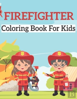 Bertrand.pt - Firefighter Coloring Book For Kids