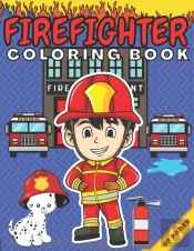Firefighter Coloring Book