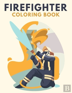 Bertrand.pt - Firefighter Coloring Book