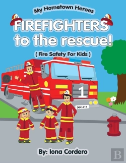 Bertrand.pt - Firefighter To The Rescue   Fire Saftey