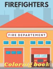 Firefighters Coloring Book