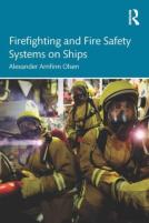 Firefighting And Fire Safety Systems On Ships