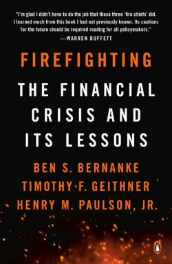 Bertrand.pt - Firefighting - The Financial Crisis and Its Lessons