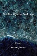 Fireflies Against Darkness