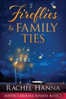 Fireflies & Family Ties