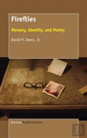 Fireflies: Memory, Identity, And Poetry