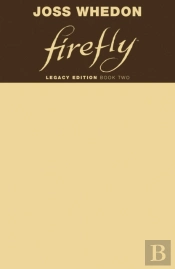 Firefly: Legacy Edition Book Two