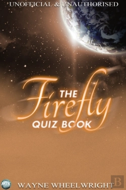 Bertrand.pt - Firefly Quiz Book
