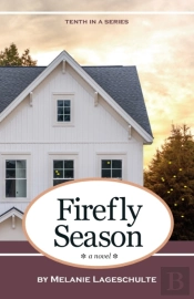 Firefly Season: A Novel