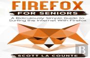 Firefox For Seniors