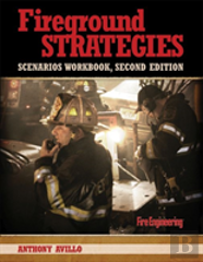 Fireground Strategies Scenarios Workbook