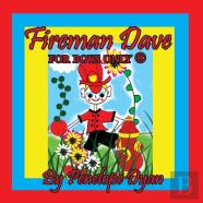 Fireman Dave --- For Boys Only (R)