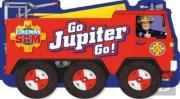 Fireman Sam: Go, Jupiter, Go!