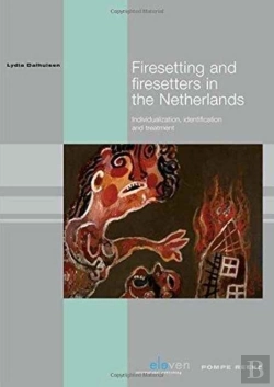 Bertrand.pt - Firesetting And Firesetters In The Netherlands