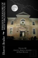 Fireside Folklore Of West Virginia Vol Iii