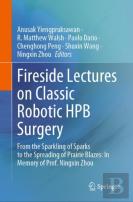 Fireside Lectures On Classic Robotic Hpb Surgery