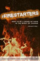 #Firestarters