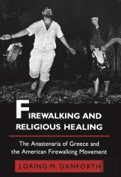 Firewalking And Religious Healing