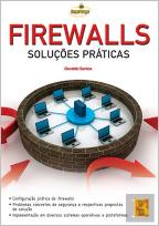 Firewalls - Soluções Práticas