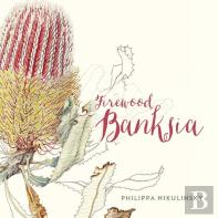 Firewood Banksia