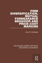 Firm Diversification, Mutual Forbearance Behavior And Price-Cost Margins