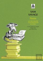Firmin ; Autobiographie D'Un Grignoteur De Livres