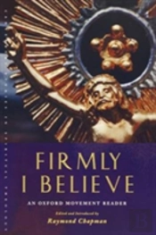 Firmly I Believe