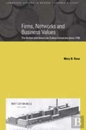 Firms, Networks And Business Values