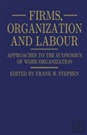 Firms, Organization And Labour