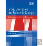 Firms, Strategies And Economic Change