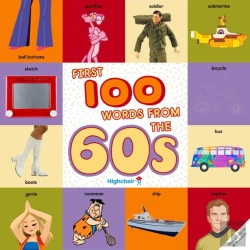 Bertrand.pt - First 100 Words From The 60s (Highchair U)