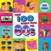 First 100 Words From The 80s