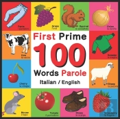 First 100 Words - Prime 100 Parole - Italian/English