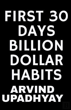 Bertrand.pt - First 30 Days Billion Dollar Habits