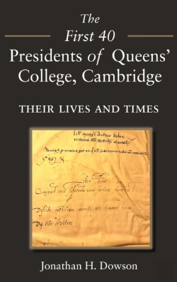 Bertrand.pt - First 40 Presidents Of Queens' College Cambridge