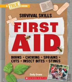 Bertrand.pt - First Aid (A True Book: Survival Skills)