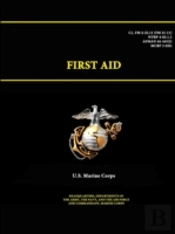 First Aid - C1, Fm 4-25.11  Fm 21-11  -
