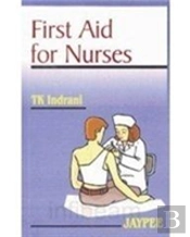 First Aid For Nurses
