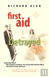 First Aid For The Betrayed
