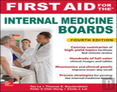 First Aid For The Internal Medicine Boards, Fourth Edition
