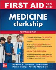 First Aid For The Medicine Clerkship, Fourth Edition