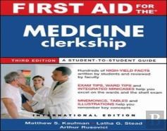 First Aid For The Medicine Clerkship, Third Edition (Int'L Ed)