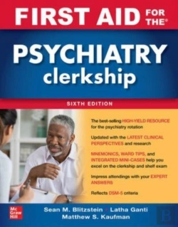Bertrand.pt - First Aid For The Psychiatry Clerkship, Sixth Edition