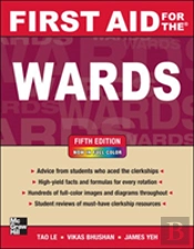 First Aid For The Wards, Fifth Edition