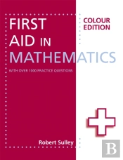 First Aid In Mathematics Colour Edition