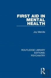 First Aid In Mental Health
