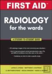 First Aid Radiology For The Wards
