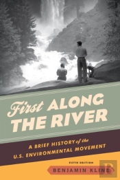 First Along The River