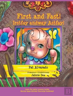 Bertrand.pt - First And Fast! * Irstfay Andway Astfay!