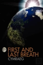 First And Last Breath